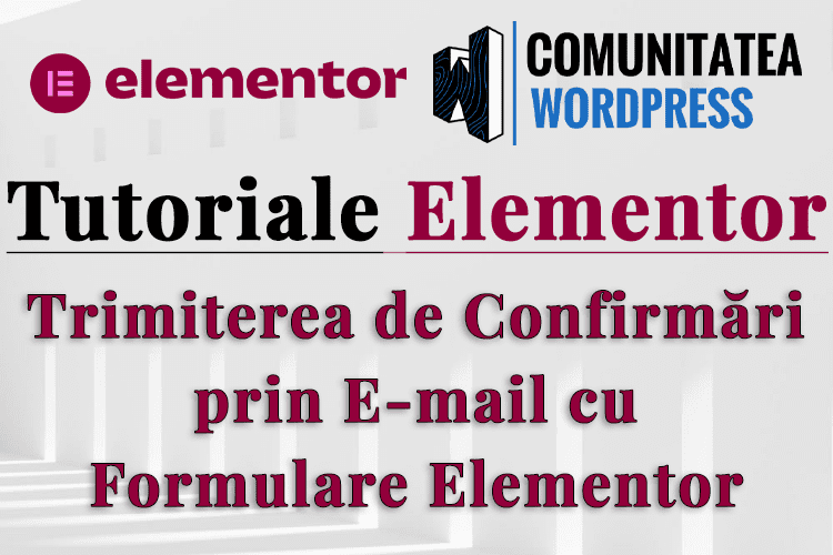 Trimiterea de Confirmări prin E-mail cu Formulare Elementor