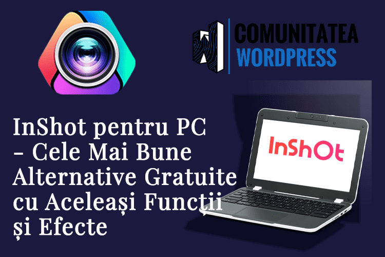 InShot Pentru PC Cele Mai Bune Alternative Gratuite