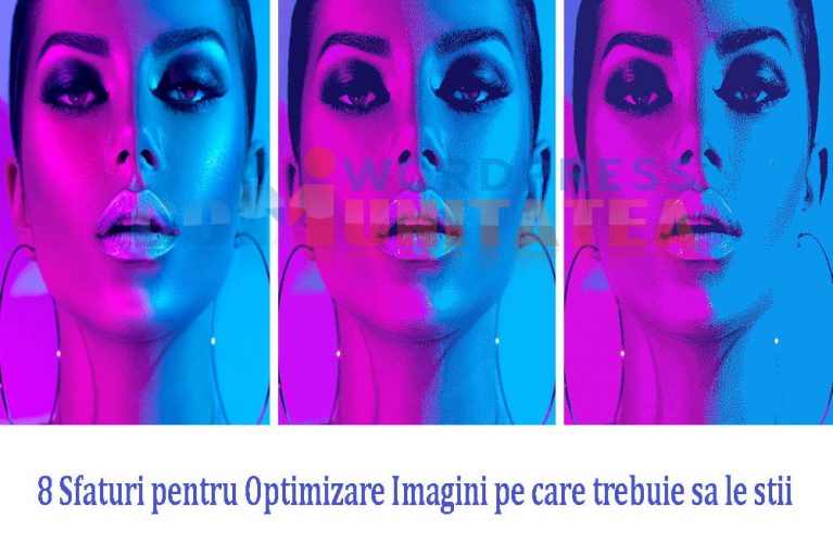 Optimizare Imagini - 8 Sfaturi pe care trebuie sa le stii