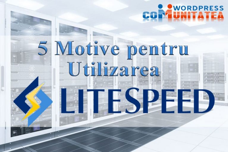 5 Motive pentru Utilizarea LiteSpeed Web Server