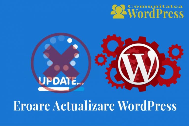 Eroare de Actualizare WordPress - Cum se repară în WordPress