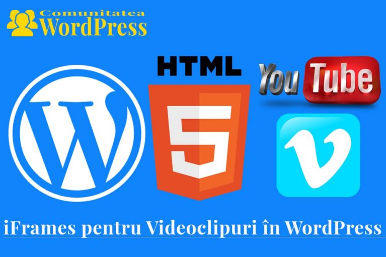 iFrame pentru Videoclipuri în WordPress - De ce este Recomandat?