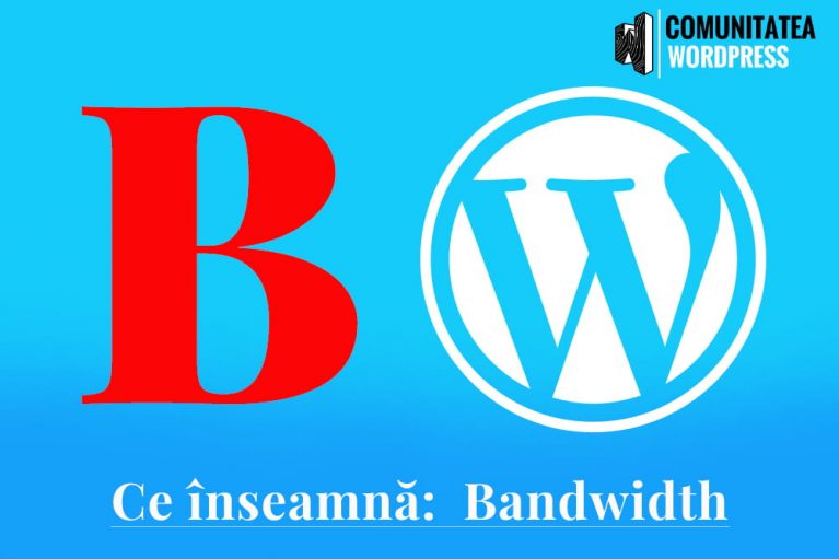 Ce înseamnă: Bandwidth - Lățimea de bandă