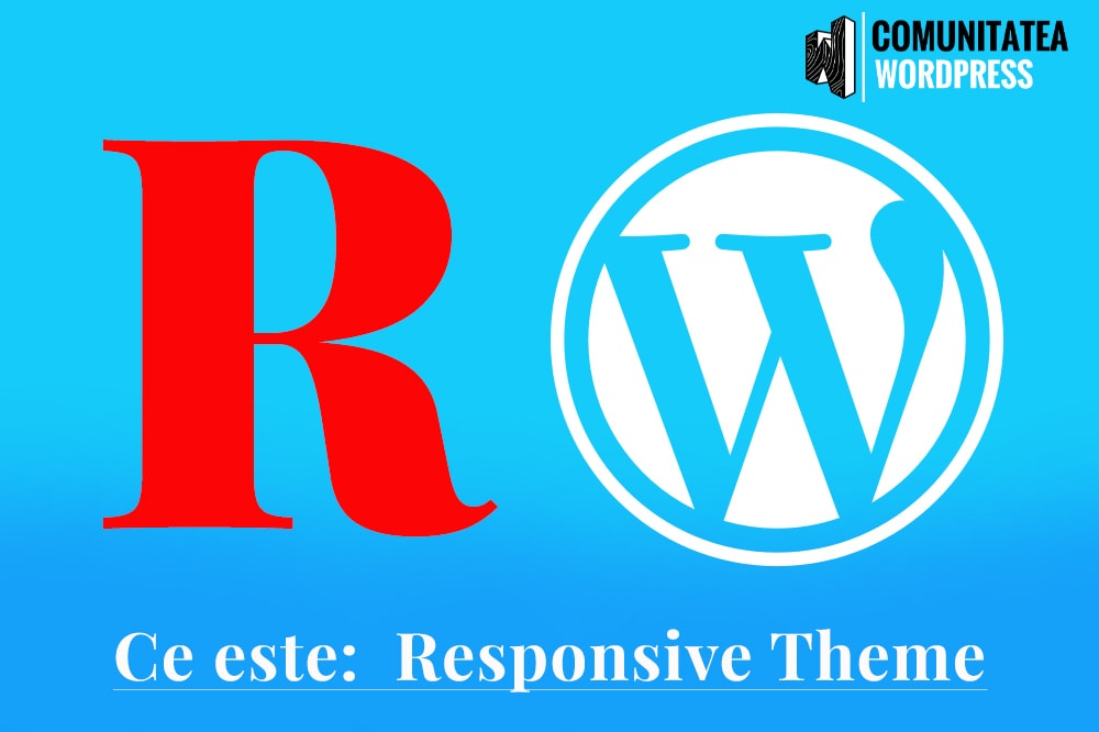 Ce este: Responsive Theme - Temă receptivă