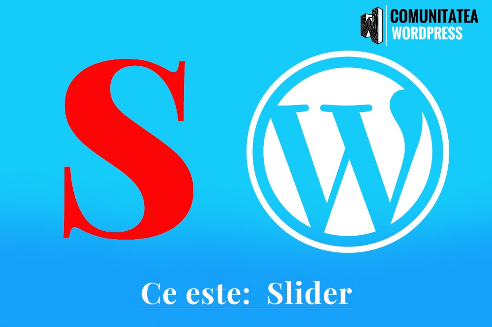 Ce este: Slider