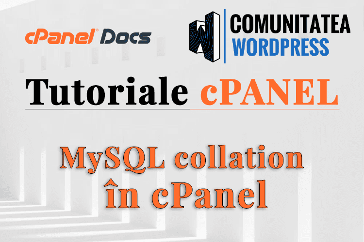Setări de colaționare MySQL în phpMyAdmin din interfața cPanel