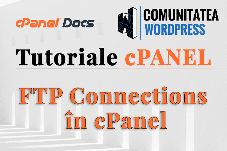 Conexiuni FTP în interfața cPanel