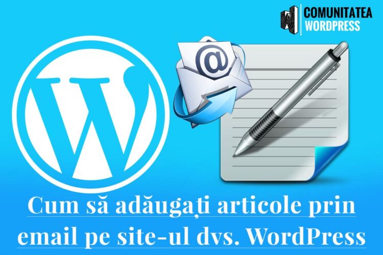 Cum să adăugați articole prin email pe site-ul dvs. WordPress