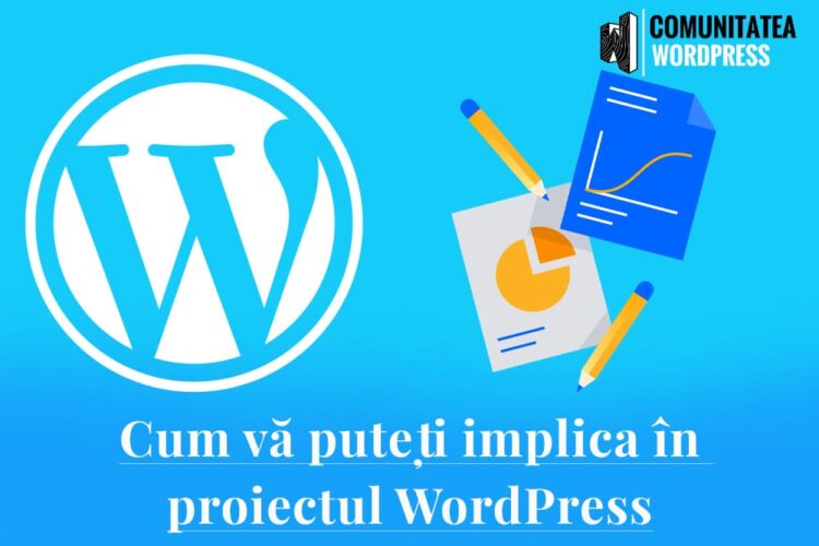 Cum vă puteți implica în proiectul WordPress