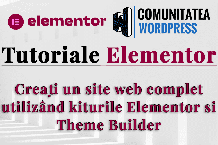 Creați un site web complet utilizând kiturile Elementor și Theme Builder