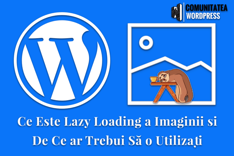 Ce Este Lazy Loading a Imaginii și De Ce ar Trebui Să o Utilizați