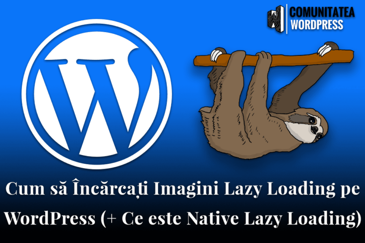 Cum să Încărcați Imagini Lazy Loading pe WordPress (+ Ce este Native Lazy Loading)