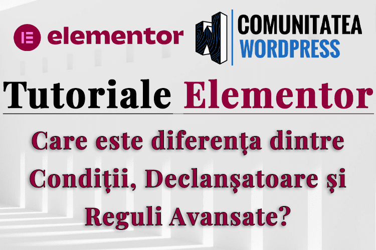 Care este diferența dintre Condiții Declanșatoare și Reguli Avansate