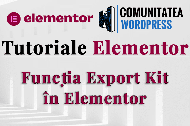 Funcția Export Kit în Elementor