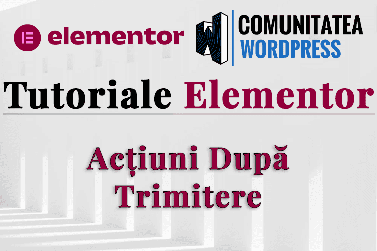Acțiuni După Trimitere în Elementor