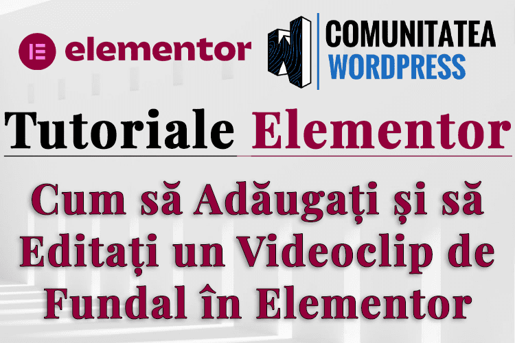 Cum să Adăugați și să Editați un Videoclip de Fundal în Elementor