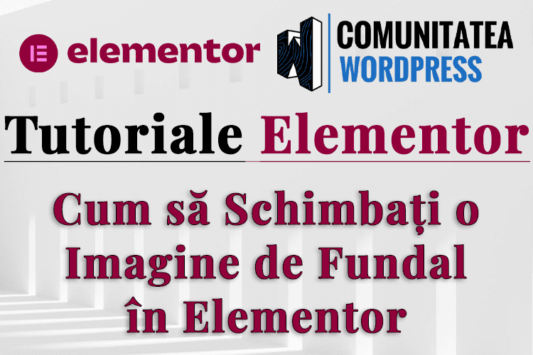 Cum să Schimbați o Imagine de Fundal în Elementor