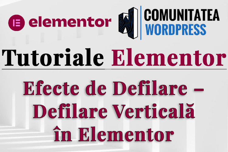 Efecte de Defilare – Defilare Verticală în Elementor