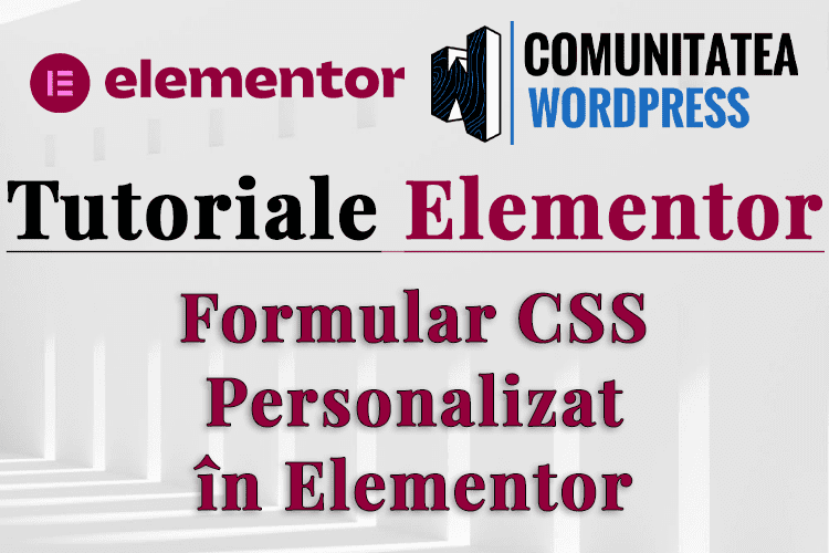 Formular CSS Personalizat în Elementor