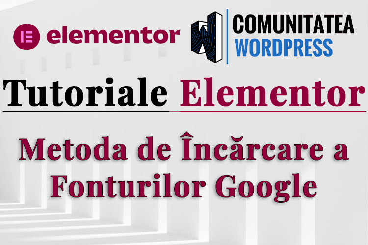 Metoda de Încărcare a Fonturilor Google