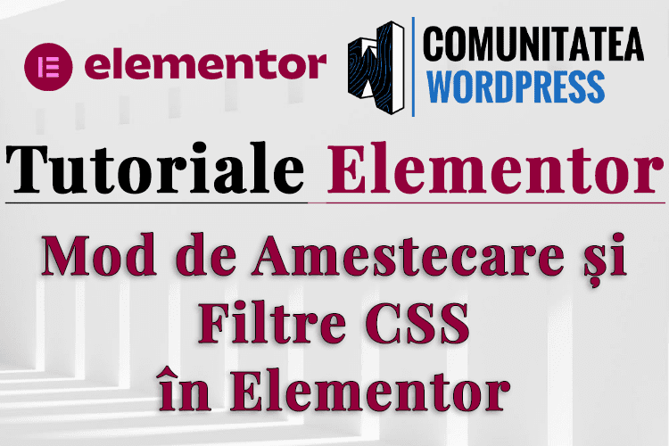 Mod de Amestecare și Filtre CSS în Elementor