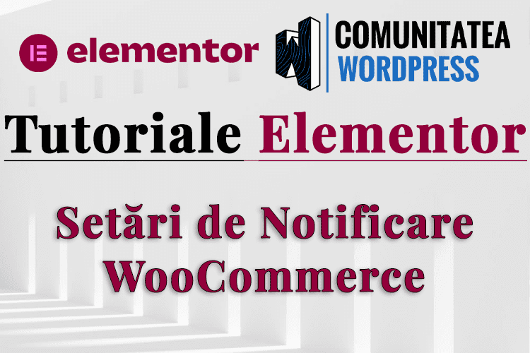 Setări de Notificare WooCommerce