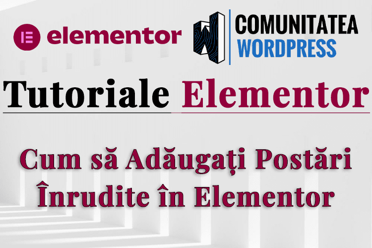 Cum să Adăugați Postări Înrudite în Elementor