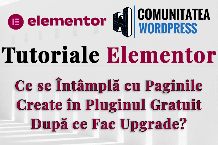 Ce se Întâmplă cu Paginile Create în Pluginul Gratuit După Upgrade