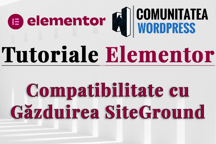 Compatibilitate cu Găzduirea SiteGround