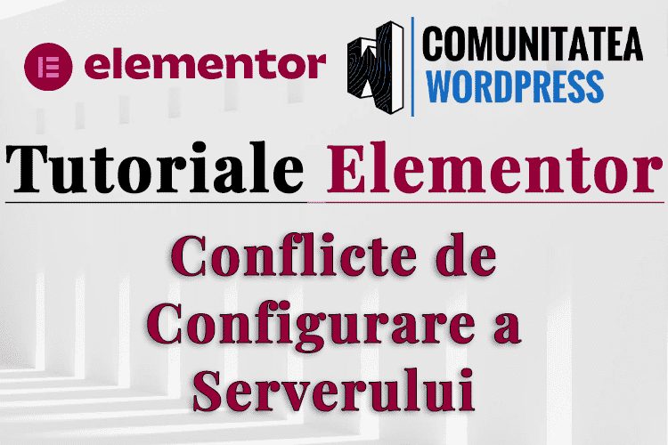 Conflicte de Configurare a Serverului