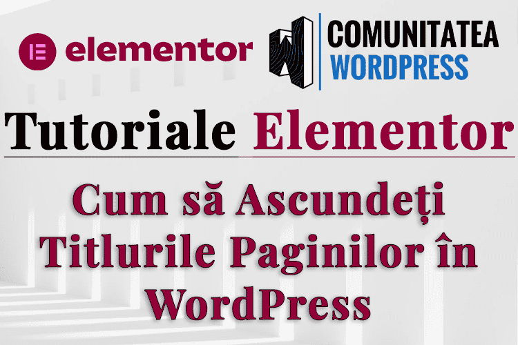 Cum să Ascundeți Titlurile Paginilor în WordPress