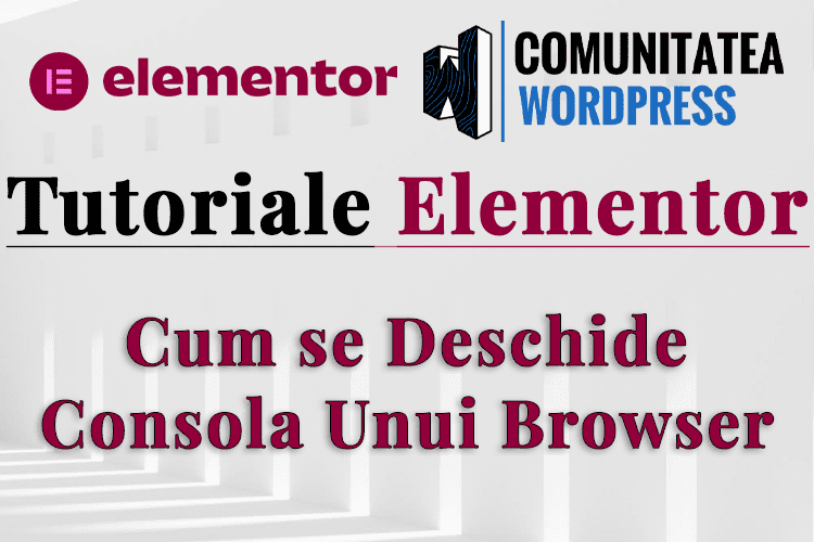 Cum se Deschide Consola Unui Browser