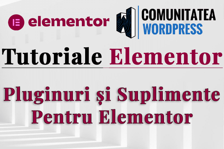 Pluginuri și Suplimente Pentru Elementor