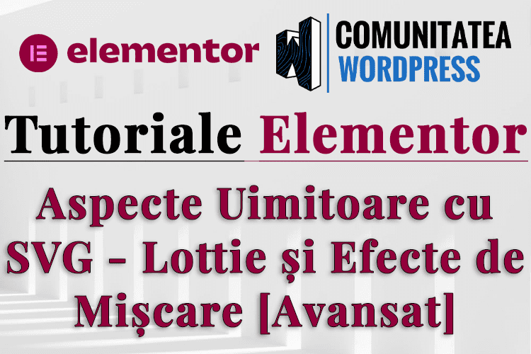 Aspecte Uimitoare cu SVG - Lottie și Efecte de Mișcare [Avansat]