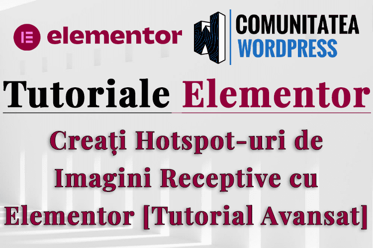 Creați Hotspoturi de Imagini Receptive cu Elementor [Tutorial Avansat]