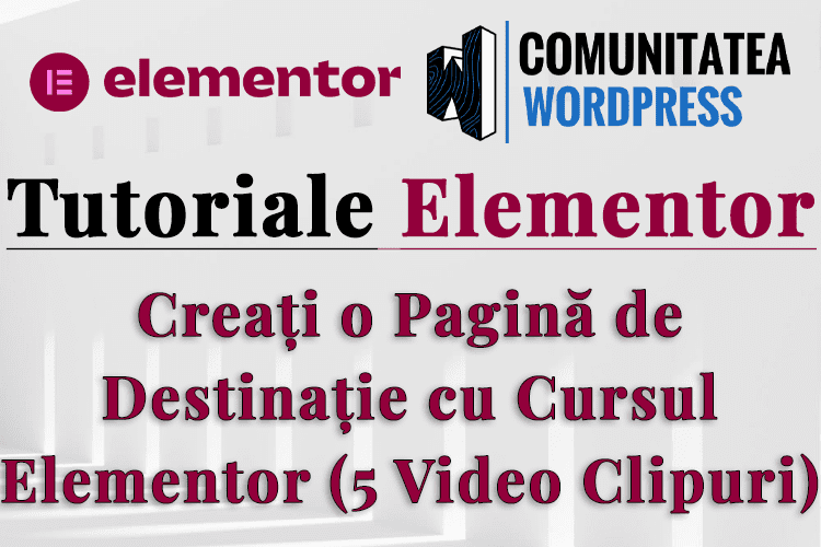 Creați o Pagină de Destinație cu Cursul Elementor (5 Video Clipuri)