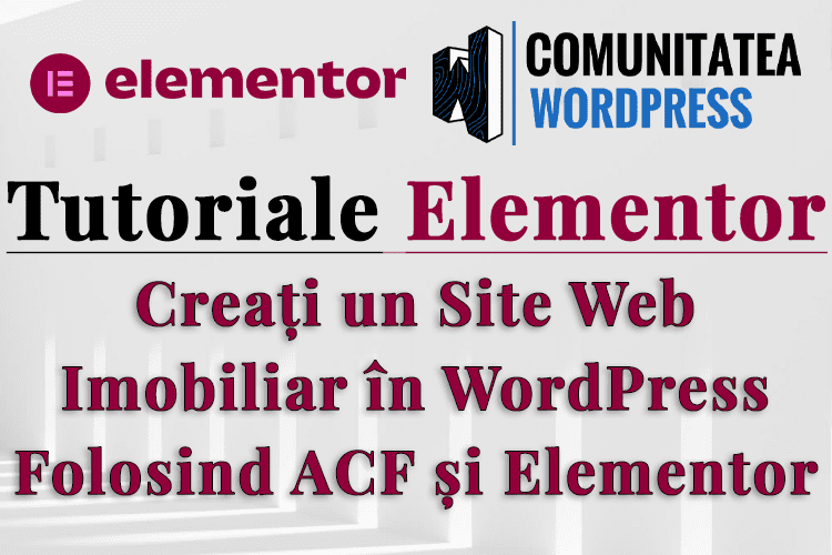 Creați un Site Web Imobiliar în WordPress Folosind ACF și Elementor