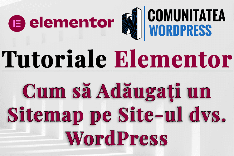 Cum să Adăugați un Sitemap pe Site-ul dvs. WordPress