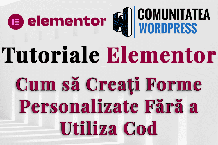 Cum să Creați Forme Personalizate Fără a Utiliza Cod