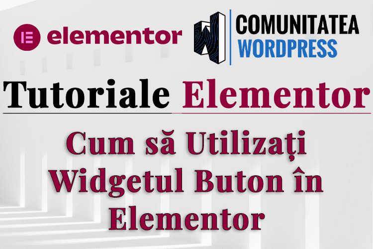 Cum să Utilizați Widgetul Buton în Elementor