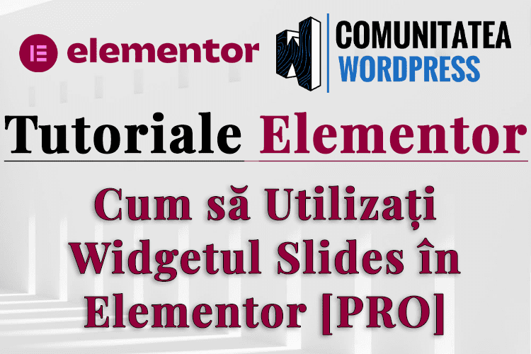 Cum să Utilizați Widgetul Slides în Elementor [PRO]