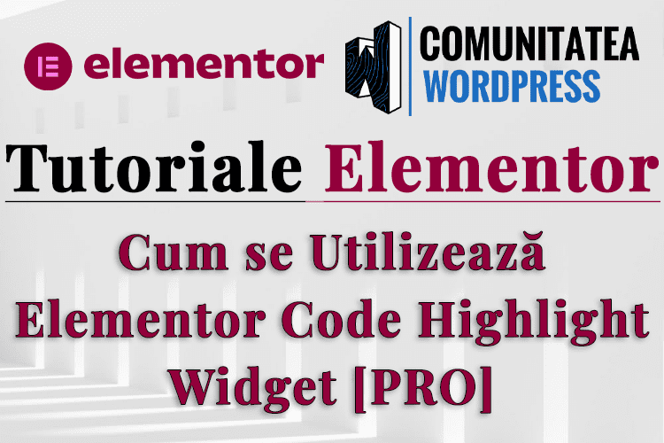 Cum se Utilizează Elementor Code Highlight Widget [PRO]