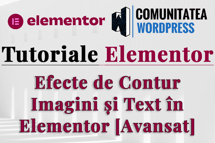 Efecte de Contur Imagini și Text în Elementor [Avansat]
