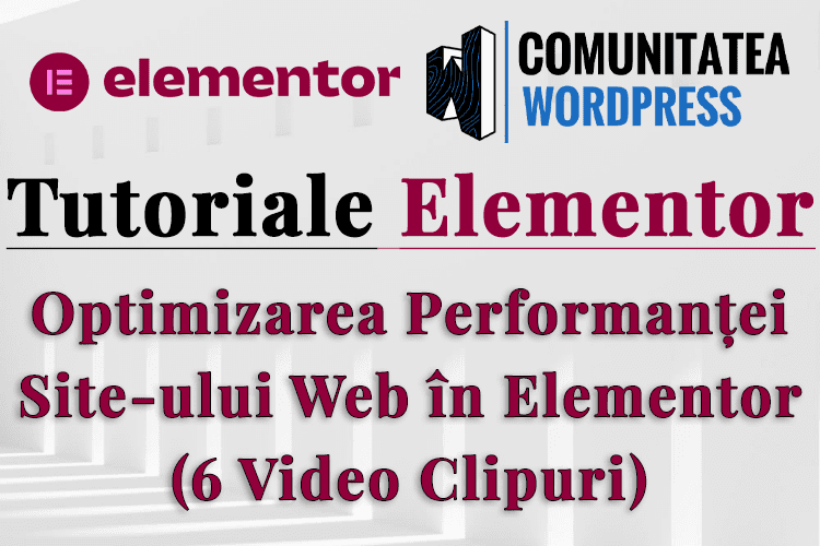 Optimizarea Performanței Site-ului Web în Elementor (6 Video Clipuri)