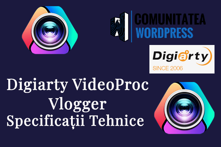 Digiarty VideoProc Vlogger - Specificații Tehnice