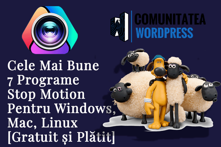 Cele Mai Bune 7 Programe Stop Motion Pentru Windows, Mac, Linux [Gratuit și Plătit]