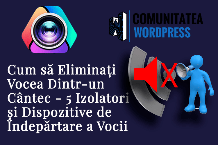 Cum să Eliminați Vocea Dintr-un Cântec - 5 Izolatori și Dispozitive de Îndepărtare a Vocii