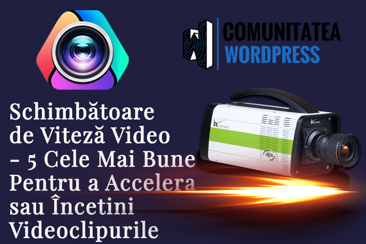 Schimbătoare de Viteză Video - 5 Cele Mai Bune Pentru a Accelera sau Încetini Videoclipurile