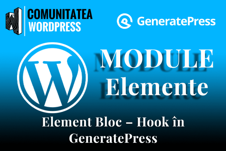 Element Bloc – Hook în GeneratePress