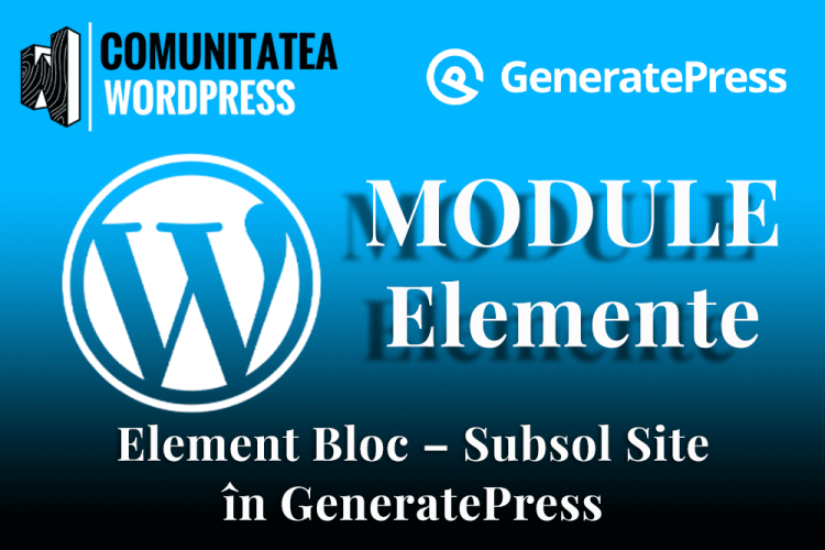 Element Bloc – Subsol Site în GeneratePress